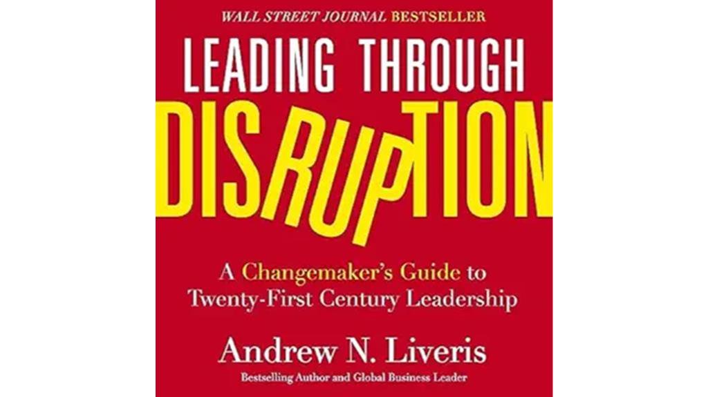 navigating leadership amid disruption