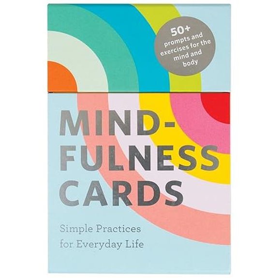 Mindfulness Cards: Simple Practices for Everyday Life