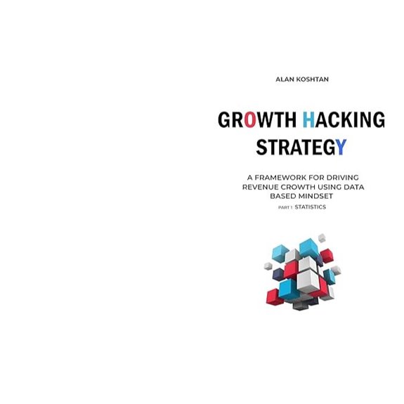 Growth Hacking Strategy: Data-Driven Revenue Growth Framework