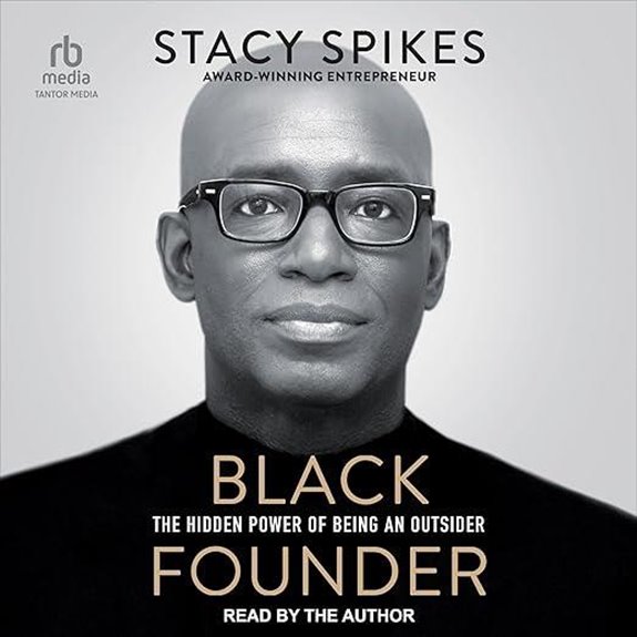 Black Founder: The Hidden Power of Being an Outsider
