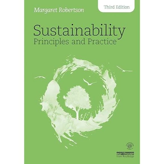 Sustainability Principles and Practice