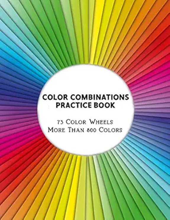Color Combinations Practice Book with 800+ Colors
