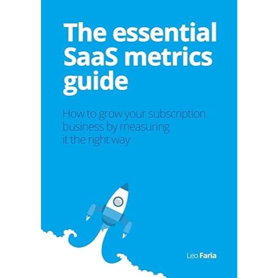 Essential SaaS Metrics Guide for Subscription Growth