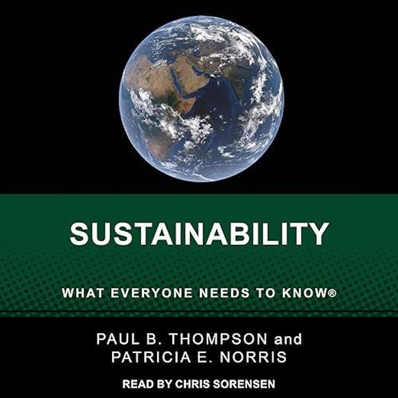 Sustainability: What Everyone Needs to Know